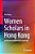 Women Scholars In Hong Kong: In Pursuit Of Intellectual Leadership-.. - Imagem 1
