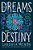 Of Dreams And Destiny-.. - Imagem 1
