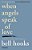 When Angels Speak Of Love-.. - Imagem 1