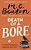 Death Of A Bore-.. - Imagem 1