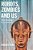 Robots, Zombies And US: Understanding Consciousness-.. - Imagem 1