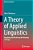A Theory Of Applied Linguistics:? Magining And Disclosing The Meaning Of Design-.. - Imagem 1