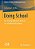 Doing School: Ein Ethnographischer Beitrag Zur Schulkulturforschung-.. - Imagem 1