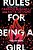 Rules For Being A Girl-.. - Imagem 1
