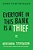 Everyone In This Bank Is A Thief-.. - Imagem 1
