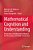 Mathematical Cognition And Understanding: Perspectives On Mathematical Minds In The Elementary And Middle School Years-.. - Imagem 1