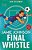 Jamie Johnson 6: Final Whistle 2022 Edition-.. - Imagem 1