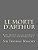 Le Morte D'Arthur: King Arthur And Of His Noble Knights Of The Round Table-.. - Imagem 1