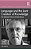 Language And The Joint Creation Of Knowledge: The Selected Works Of Neil Mercer-.. - Imagem 1