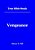 True Bible Study - Vengeance: Vengeance-.. - Imagem 1