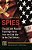 Spies: The U. S. And Russian Espionage Game From The Cold War To The 21St Century-.. - Imagem 1
