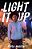 Light It Up-.. - Imagem 1