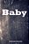 Baby-.. - Imagem 1