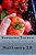 Homegrown Tomatoes: Essays And Musings From My Garden-.. - Imagem 1