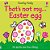 That's Not My... Easter Egg-.. - Imagem 1