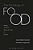 The Sociology Of Food: Eating And The Place Of Food In Society-.. - Imagem 1
