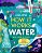 How It Works: Water-.. - Imagem 1