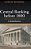 Central Banking Before 1800: A Rehabilitation-.. - Imagem 1