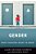 Gender: What Everyone Needs To Know(r)-.. - Imagem 1