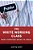 White Working Class: What Everyone Needs To Know-.. - Imagem 1