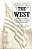 The West: An Illustrated History-.. - Imagem 1