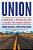 Union: A Democrat, A Republican, And A Search For Common Ground-.. - Imagem 1