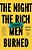 The Night The Rich Men Burned-.. - Imagem 1