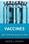 Vaccines: What Everyone Needs To Know(r)-.. - Imagem 1