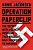 Operation Paperclip: The Secret Intelligence Program That Brought Nazi Scientists To America-.. - Imagem 1
