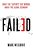 Failed: What The "Experts" Got Wrong About The Global Economy-.. - Imagem 1