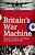 Britain's War Machine: Weapons, Resources, And Experts In The Second World War-.. - Imagem 1