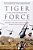 Tiger Force: A True Story Of Men And War-.. - Imagem 1