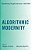 Algorithmic Modernity: Mechanizing Thought And Action, 1500-2000-.. - Imagem 1