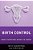 Birth Control: What Everyone Needs To Know(r)-.. - Imagem 1