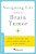 Navigating Life With A Brain Tumor-.. - Imagem 1