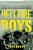 Hellfire Boys: The Birth Of The U. S. Chemical Warfare Service And The Race For The World's Deadliest Weapons-.. - Imagem 1