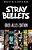 Stray Bullets Uber Alles Edition-.. - Imagem 1