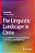The Linguistic Landscape In China: Commodification, Image Construction, Contestations And Negotiations-.. - Imagem 1