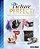 Picture Perfect!: Glam Scarves, Belts, Hats, And Other Fashion Accessories For All Occasions-.. - Imagem 1