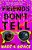 Friends Don't Tell-.. - Imagem 1