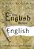 How English Became English: A Short History Of A Global Language-.. - Imagem 1