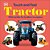 Touch And Feel Tractor: With Tactiles For Toddlers To Explore-.. - Imagem 1