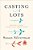 Casting Lots: Creating A Family In A Beautiful, Broken World-.. - Imagem 1