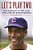 Let's Play Two: The Legend Of Mr. Cub, The Life Of Ernie Banks-.. - Imagem 1