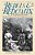 Rebels And Redcoats: The American Revolution Through The Eyes Of Those That Fought And Lived It-.. - Imagem 1