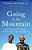 Going To The Mountain: Life Lessons From My Grandfather, Nelson Mandela-.. - Imagem 1