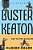 Buster Keaton: Cut To The Chase, A Biography-.. - Imagem 1