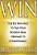 Win: The Key Principles To Take Your Business From Ordinary To Extraordinary-.. - Imagem 1
