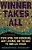 Winner Takes All: Steve Wynn, Kirk Kerkorian, Gary Loveman, And The Race To Own Las Vegas-.. - Imagem 1