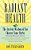 Radiant Health: The Ancient Wisdom Of The Chinese Tonic Herbs-.. - Imagem 1